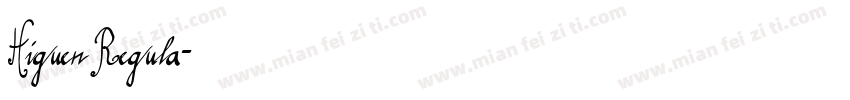 Higuen Regula字体转换